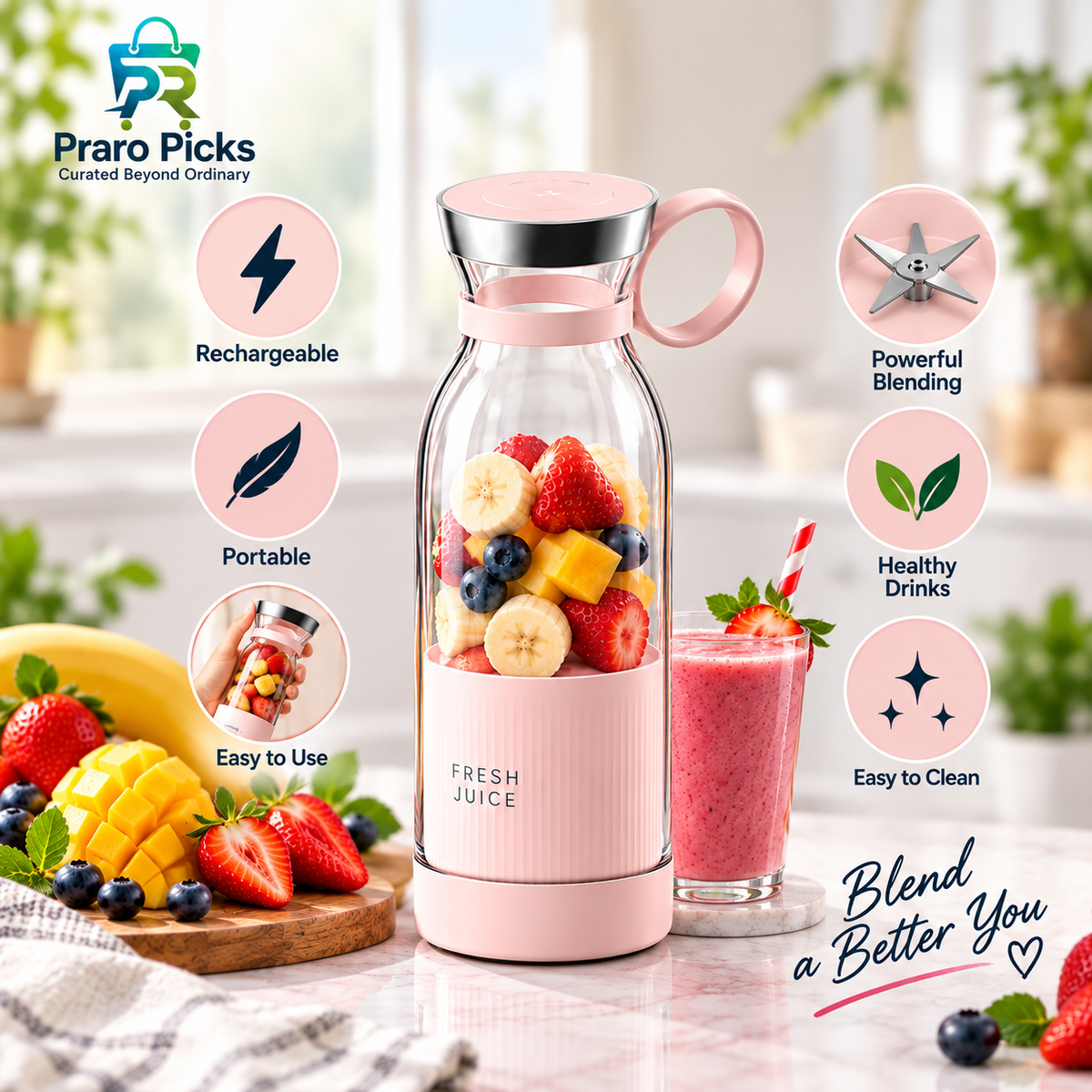 Praro Picks rechargeable portable blender for smoothies, juices and healthy drinks with powerful blending